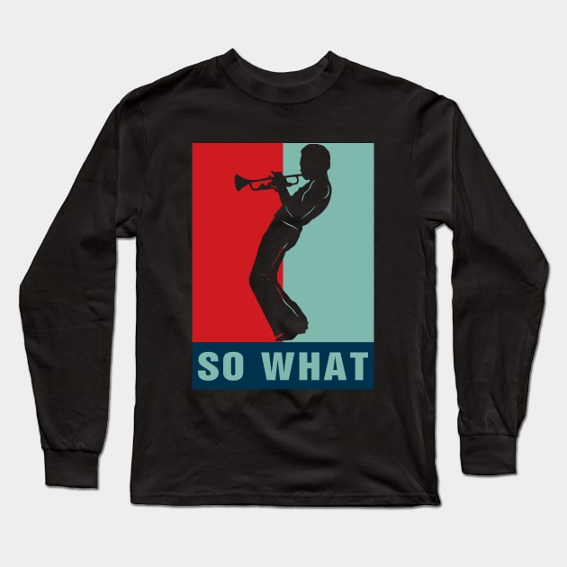 Retro Hope Style So What Long Sleeve T-Shirt by Symmetry Stunning Portrait